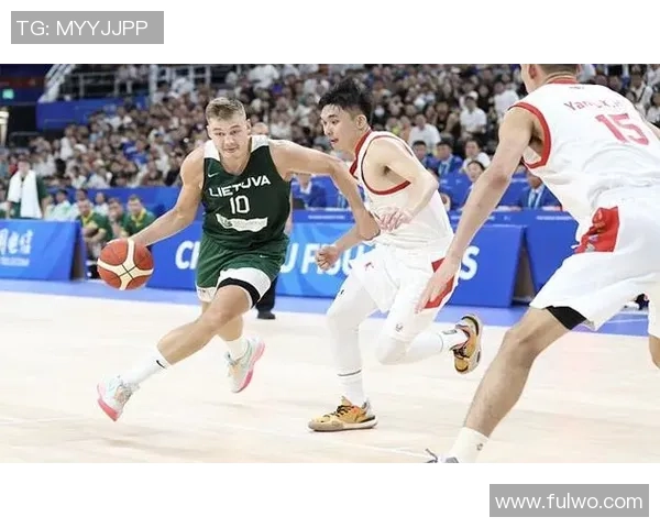 中国男篮与立陶宛对决全场数据分析与精彩瞬间回顾